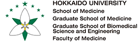 School of Medicine / Graduate School of Medicine / Graduate School of Biomedical Science and Engineering / Faculty of Medicine, Hokkaido University